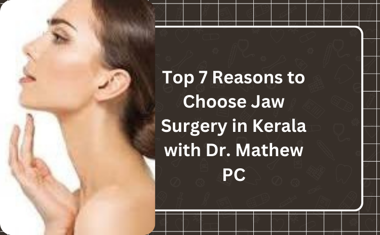 orthognathic surgery in kerala